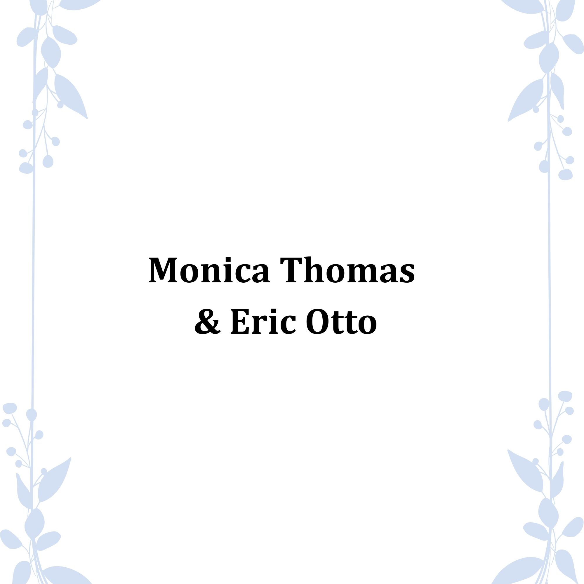 Monica Thomas and Eric Otto